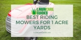 Best Riding Mower For 1 Acre